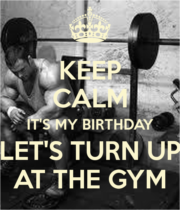 Gym Birthday Meme Spill It Sundays 6 Birfday Edition Lil Miss Fitness Freak