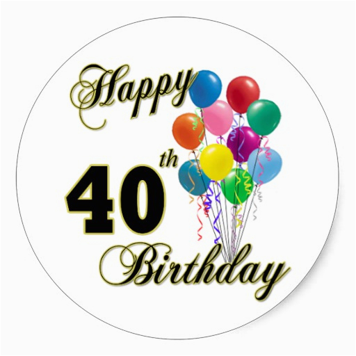 happy 40th birthday gifts and birthday apparel sticker 217075974238778920