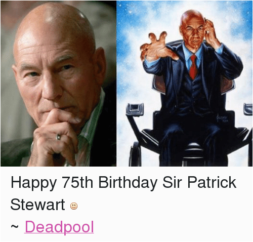 birthday facebook happy 75th birthday sir patrick stewart 269231