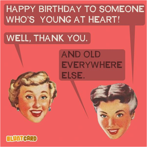 Happy Birthday Meme Rude 268 Best Birthday Fun Images On Pinterest ...