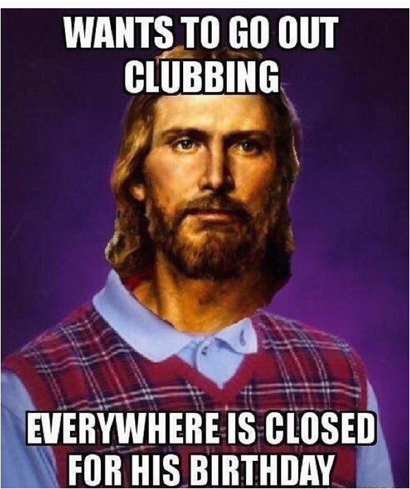 Hilarious Jesus birthday meme