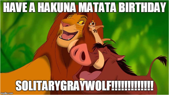 lion king birthday meme for solitarygraywolf 720130371