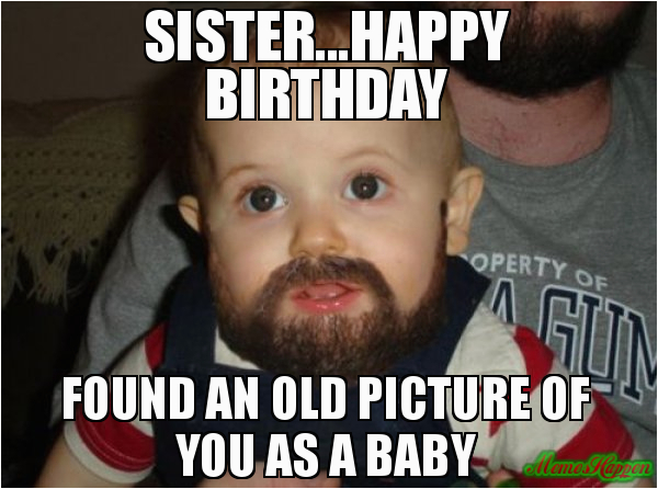 happy birthday sister meme
