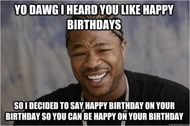 20 most funny birthday meme pictures and images