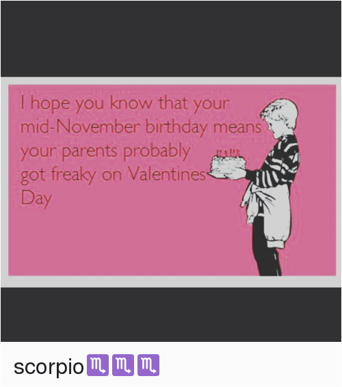 November Birthday Memes BirthdayBuzz