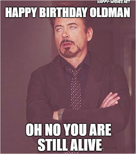 happy birthday old man funny memes