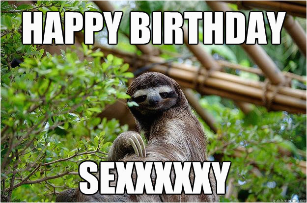 showthread 19347 happy birthday to our forum operator sloth