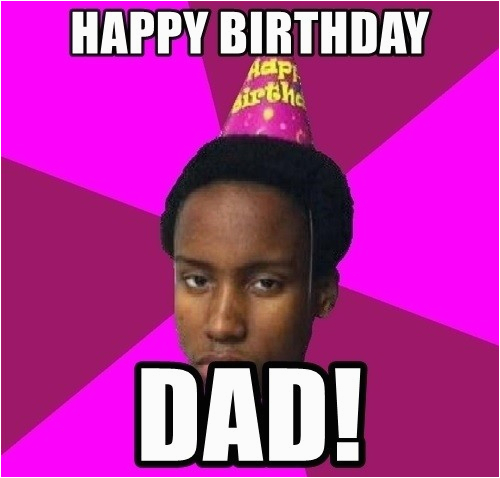 happy birthday dad memes