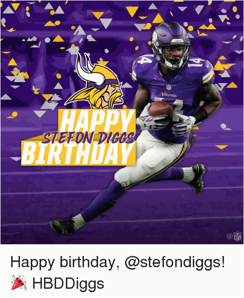 vikings happy birthday stefondiggs f0 9f 8e 89 hbddiggs 4708142