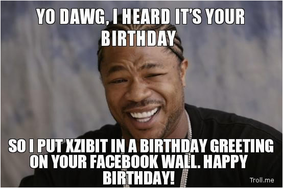 xzibit happy birthday