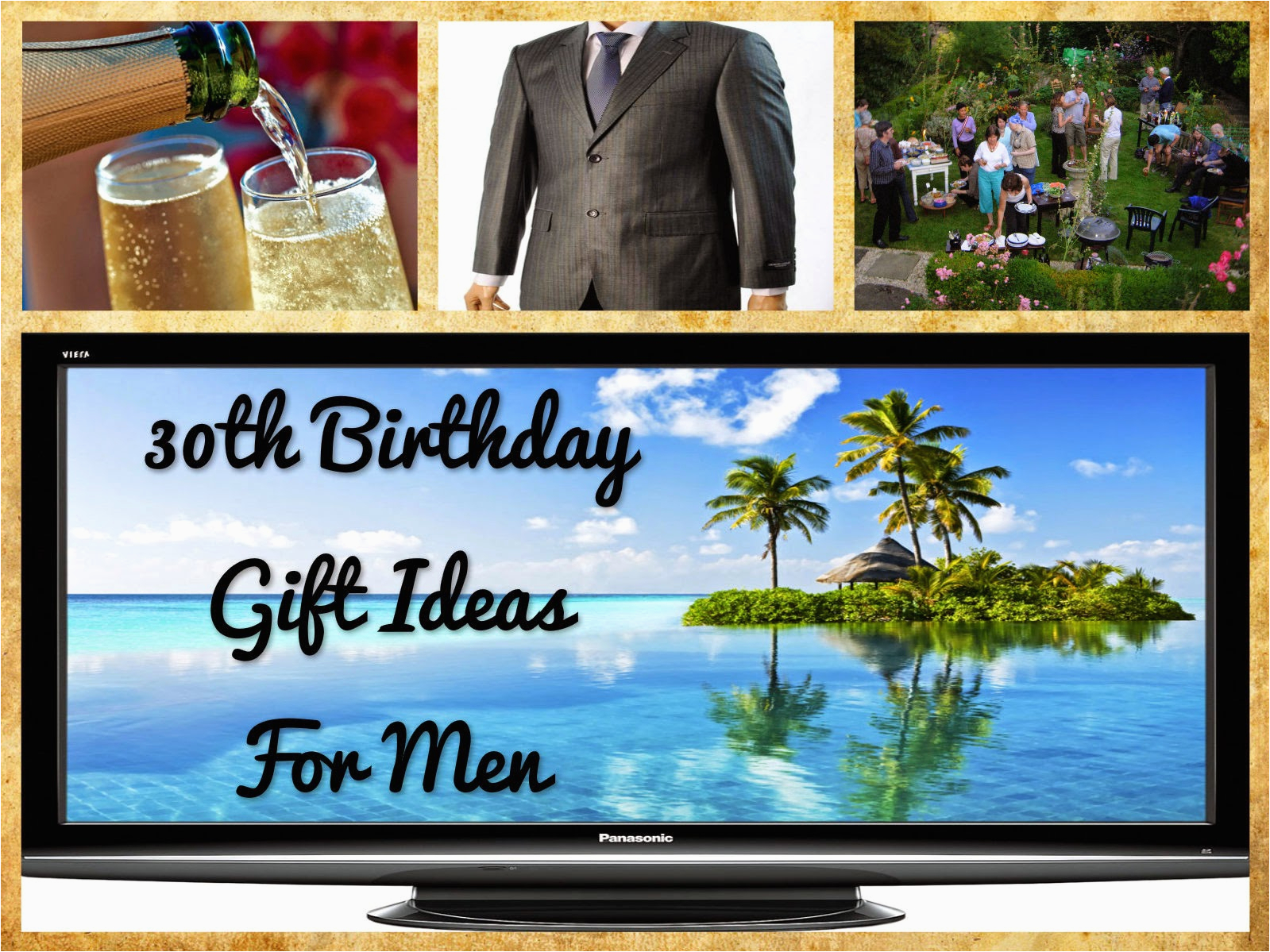 30th birthday gift ideas for men