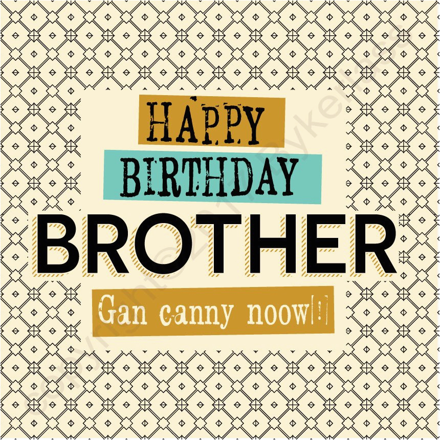 geordie card happy birthday brother