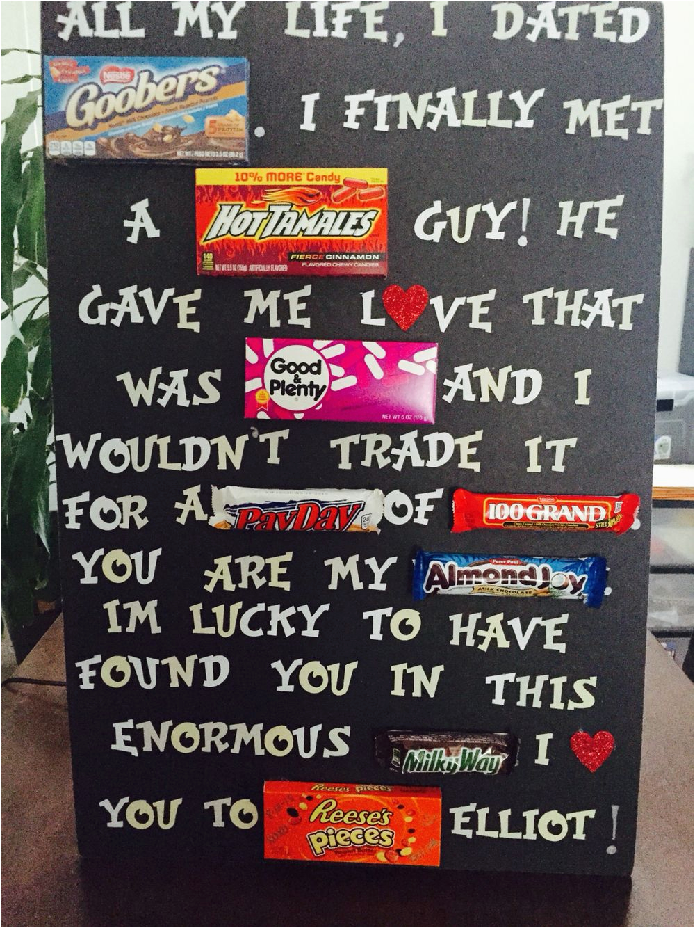 Country Birthday Gifts for Him Created My Own 2nd Anniversary Candy Message Board for My