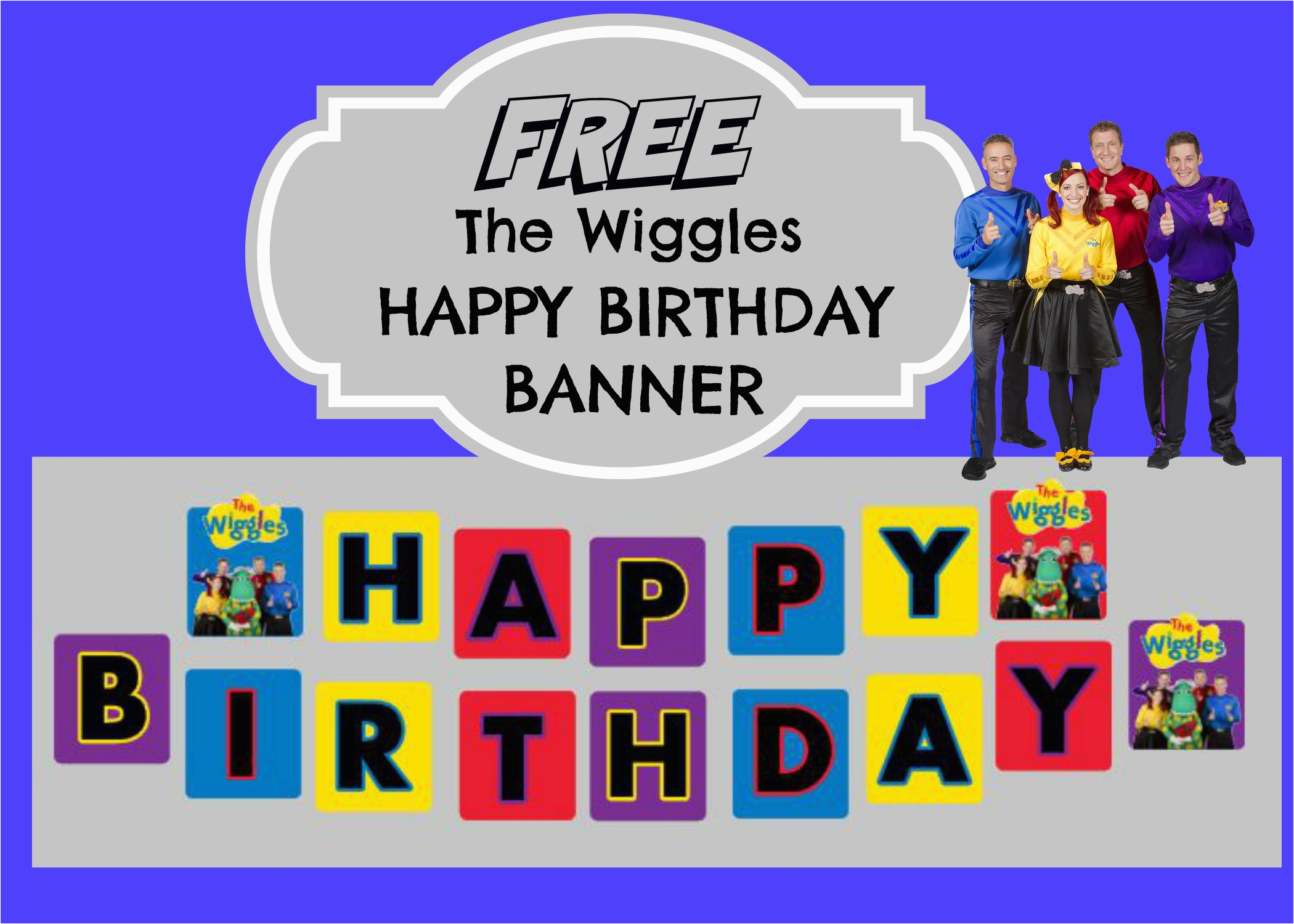 wiggles happy birthday banner make free printables