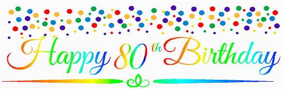cakesupplyshop item080rpb happy 80th birthdayrainbow wall decoration party banner p 27436