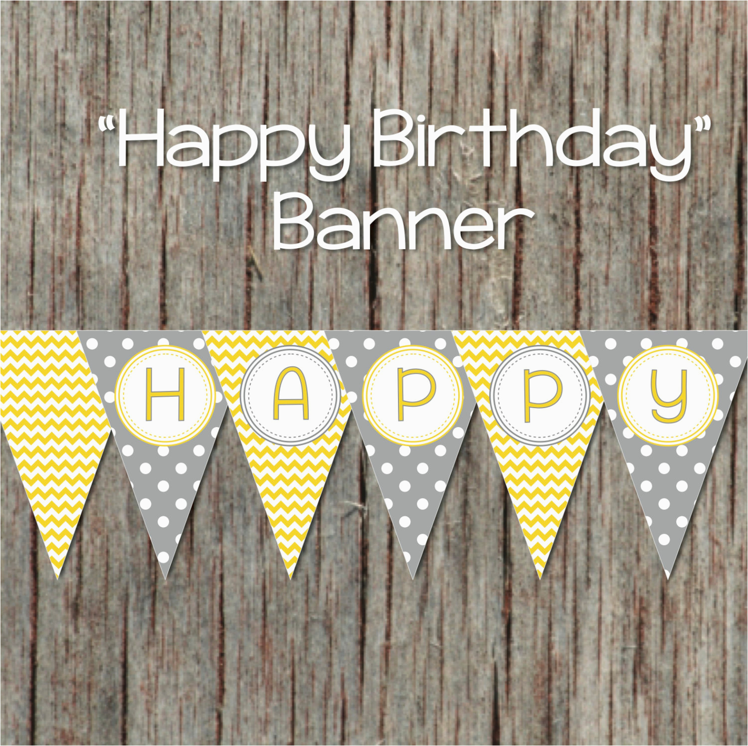 yellow grey printable happy birthday banner digital party decorations 043