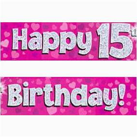 pink silver holographic happy 15th birthday banner c6x13821377