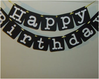 happy birthday banner in black and white