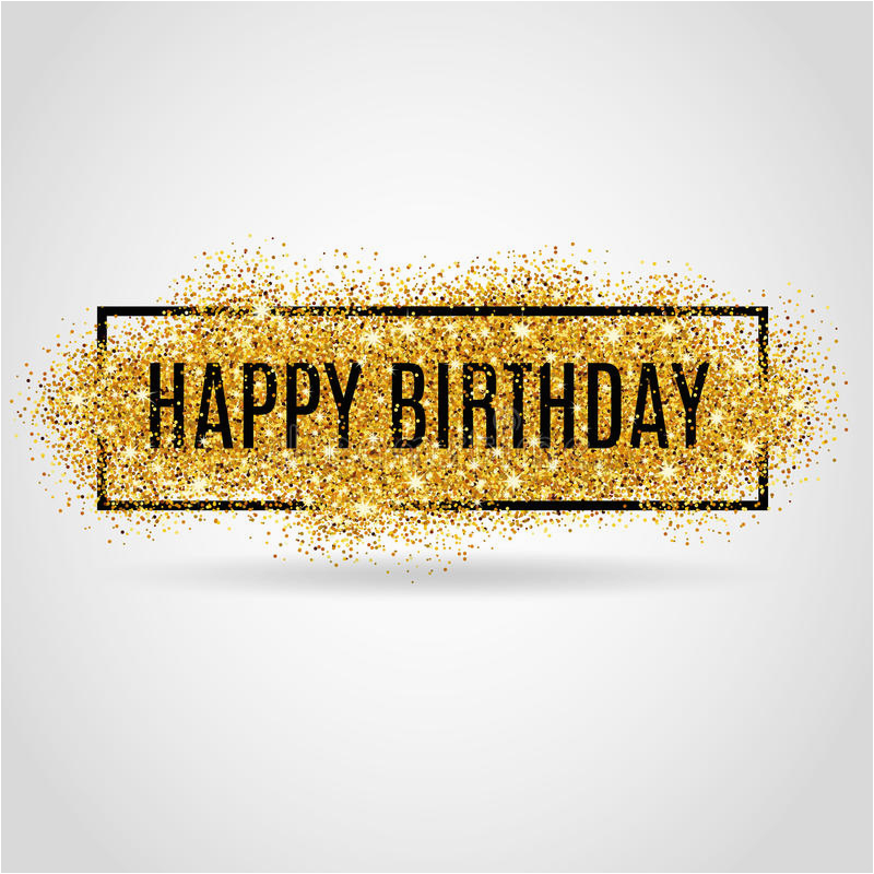 stock illustration gold happy birthday sparkles background background greeting background card flyer poster sign banner web image67423577