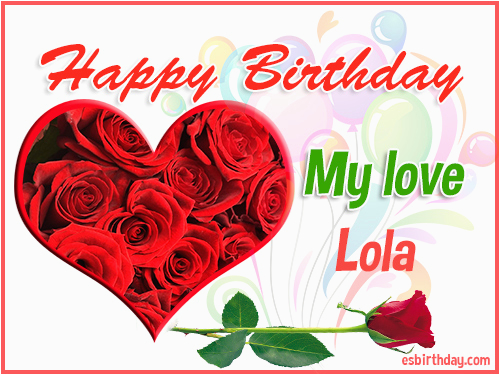 happy birthday lola