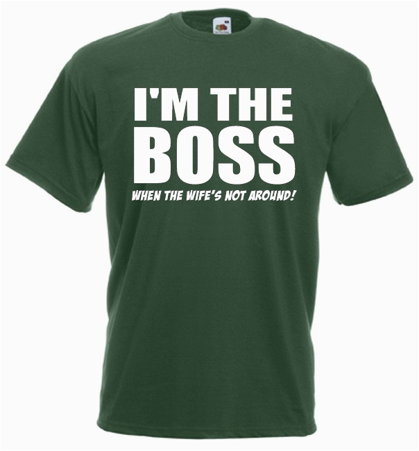 product im the boss when the wifes not around funny gift ideas for men