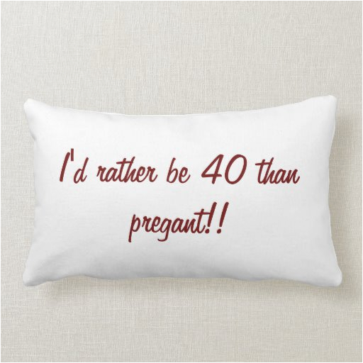 funny pillow 40 year old birthday gift 189758194568119518