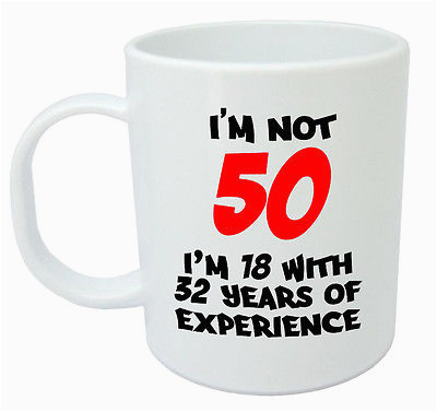 Mens Birthday Gifts Not On the High Street I 39 M Not 50 Mug Funny 50th Birthday Gifts Presents for