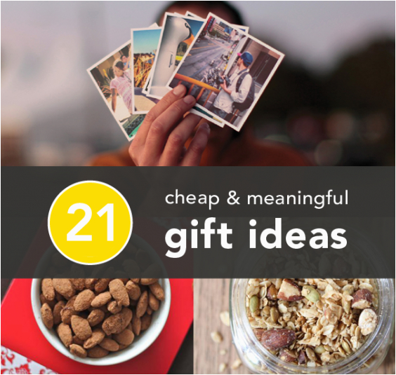 meaningful gifts on the cheap