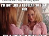 30 Year Old Birthday Meme 20 Awesome 30th Birthday Memes Sayingimages Com