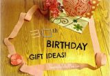 30th Birthday Gift Ideas for Him Nz 30th Birthday Gift Ideas for My Husband Gift Ftempo