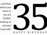 35 Birthday Meme Download 35th Birthday Turning 35 Friend Birthday