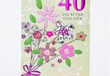 40 Birthday Flowers 40th Birthday Card Bouquet Of Flowers Only 99p