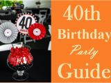 40th Birthday Decorations for Her Ultimate 40th Birthday Party Ideas Guide Must Read