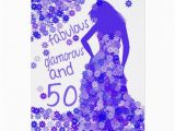 50 and Fabulous Birthday Cards 50th Birthday Card Fabulous Glamourous and 50 Zazzle
