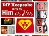 7 Days Of Birthday Gifts for Him these Diy Keepsake Gifts for Him or Her are Perfect for