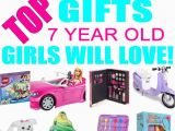 7 Year Old Birthday Girl Gifts 25 Unique Gift Suggestions Ideas On Pinterest top Girl