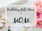 A Gift for Mom On Her Birthday A Glad Diary Birthday Gift Ideas for Mom