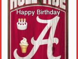 Alabama Football Birthday Cards 62 Best Bama Birthdays Images On Pinterest Birthdays 4