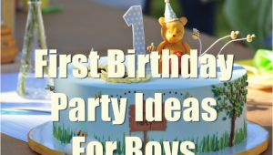 Baby Boy First Birthday Decoration Ideas 1st Birthday Party Ideas for Boys You Will Love to Know