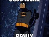 Batman Birthday Meme Generator 12 Best Success Board Images On Pinterest