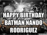 Batman Birthday Meme Generator Happy Birthday Batman Nando Rodriguez
