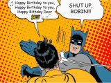 Batman Birthday Memes Batman Slapping Robin Memes Funny Batman Memes and Pictures