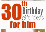 Best 30th Birthday Gifts for Him Uk Sentimental 30th Birthday Gift Ideas for Him Gift Ftempo