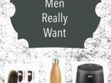 Best Birthday Gifts for Him 14 Gifts Men Really Want Bloggers 39 Fun Family Projects