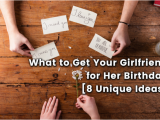 Best Gifts to Get Your Girlfriend for Her Birthday Gifts for Girlfriend Gift Help