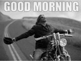 Biker Chick Birthday Memes Good Morning Biker Mornings Good Morning Gifs