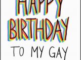 Birthday Card for Gay Friend Items Similar to Birthday Card Happy Birthday to My Gay