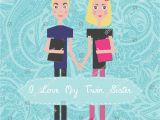 Birthday Card for My Twin Sister Vector Happy Birthday Card Invitation Background for