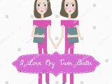 Birthday Card for My Twin Sister Vector Happy Birthday Card Invitation Background Stock