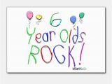 Birthday Cards for 6 Year Olds Happy Birthday 6 Year Old Postcards Happy Birthday 6